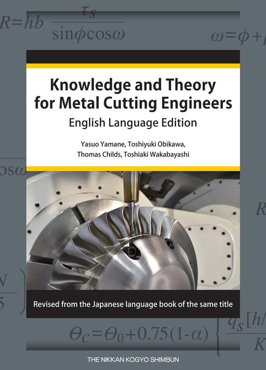 Knowledge and Theory for Metal Cutting Engineers-English Language Edition